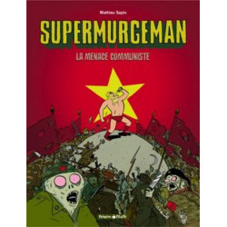 Supermurgeman - tome 2 -...