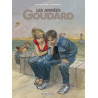 Les Années Goudard - Tome 0 - Les Années Goudard