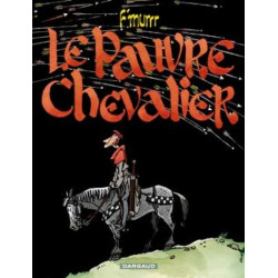 Le Pauvre Chevalier - Tome...