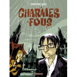 CHARMES FOUS