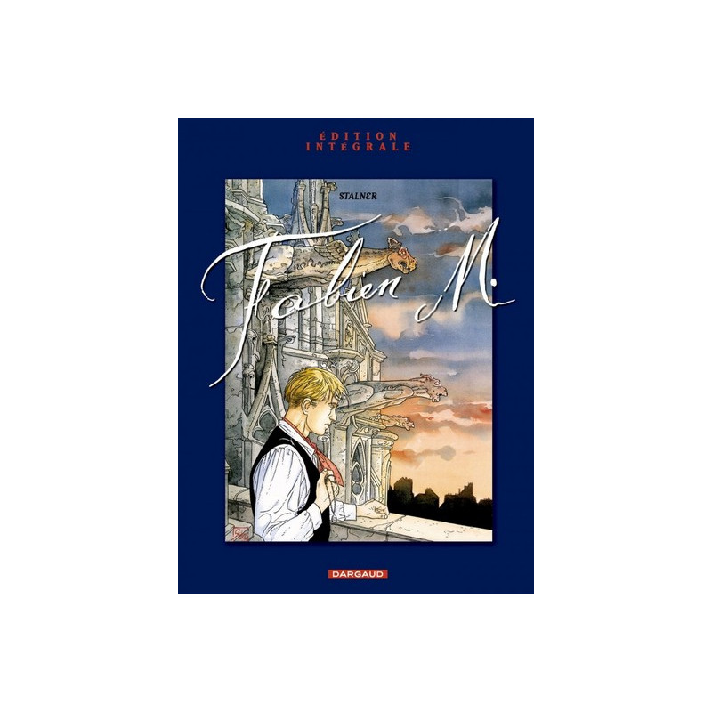 Fabien M. - Tome 0 - Fabien M. - Intégrale complète