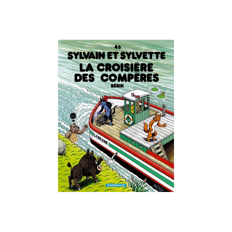 Sylvain et Sylvette - Tome 46 - La Croisière des Compères