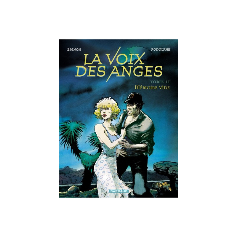 La Voix des anges - Tome 2 - Mémoire vide