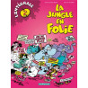 La Jungle en folie - Intégrales - Tome 2 - La Jungle en folie - Intégrale - tome 2