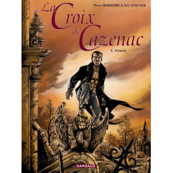 La Croix de Cazenac - Tome...