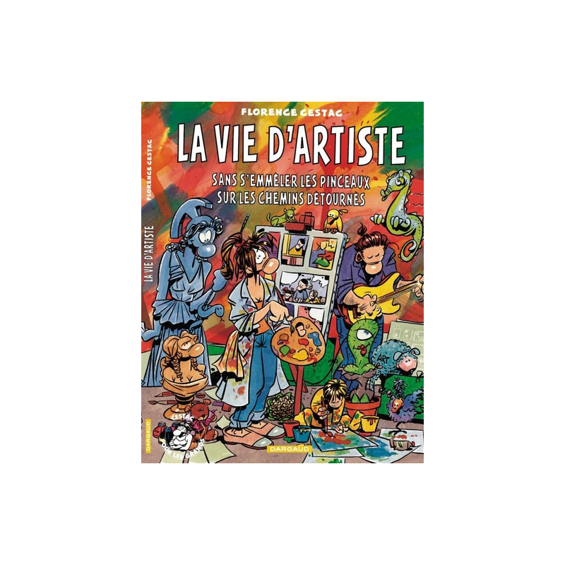 La Vie d'artiste - Tome 0 - La Vie d'artiste