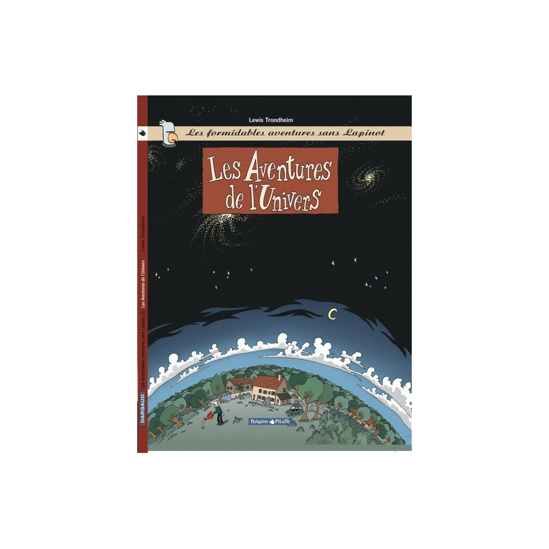 Les Formidables Aventures sans Lapinot - Tome 1 - Les Aventures de l'Univers
