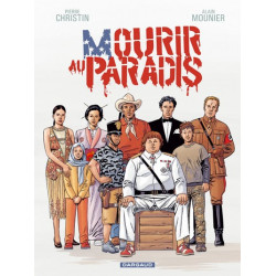 Mourir au Paradis - Tome 0...