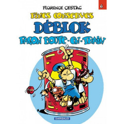 Les Déblok - Tome 6 - Fines...