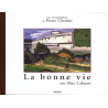 LA BONNE VIE