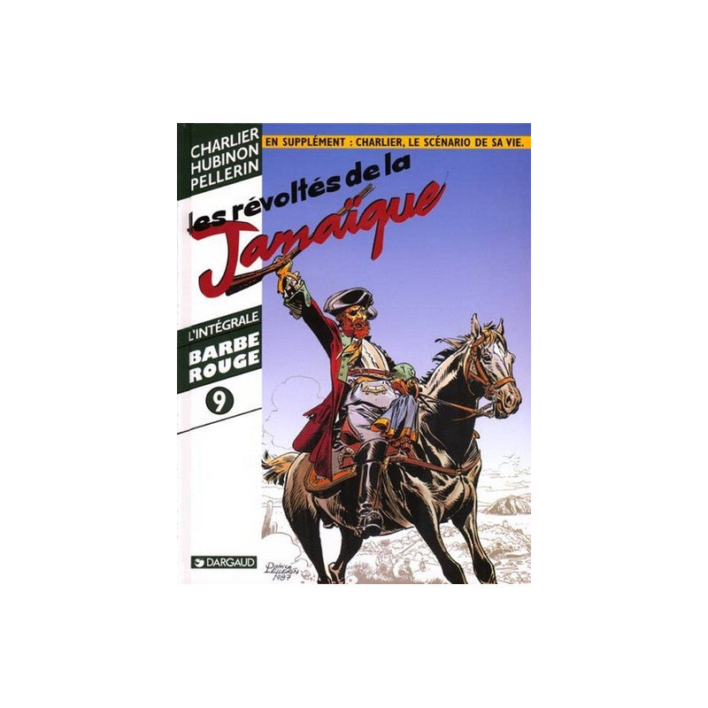 INTEGRALE BARBE ROUGE T9 LES REVOLTES DE LA JAMAIQUE
