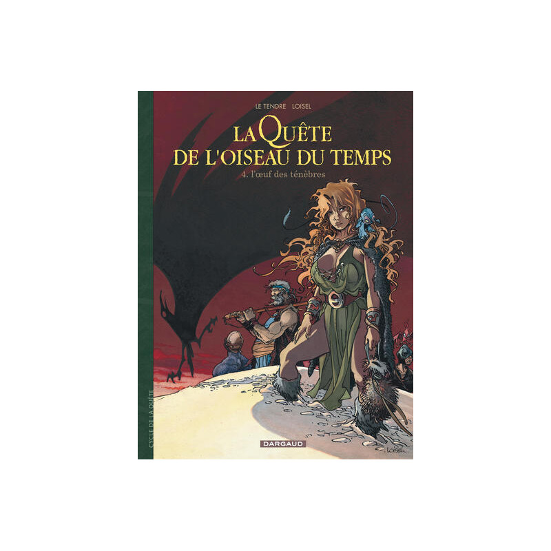La Quête de l'Oiseau du Temps - L'Oeuf des ténèbres