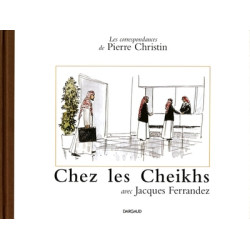 CHEZ LES CHEIKHS