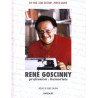 René Goscinny - Profession : humoriste - Tome 0 - René Goscinny - Profession : humoriste
