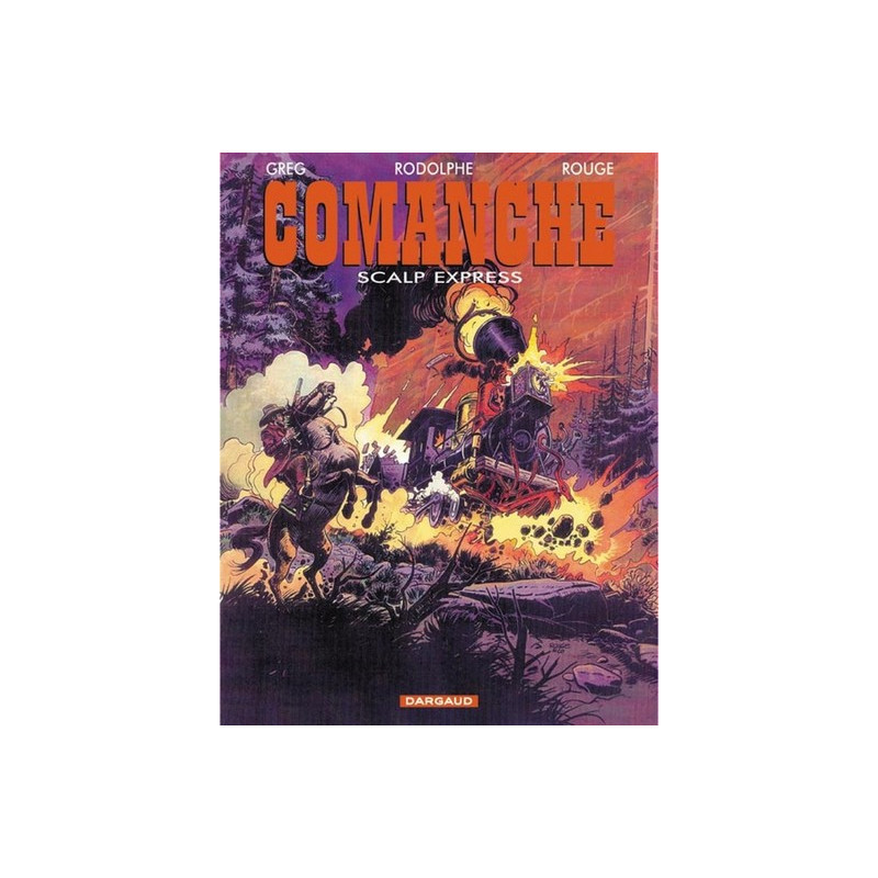 Comanche - Tome 15 - Red Dust express