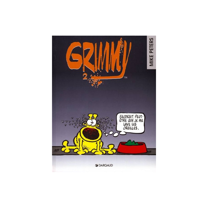 Grimmy - Tome 2 - Faudrait peut être que je me lave les oreilles