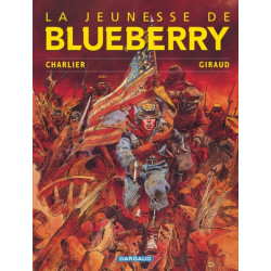 La Jeunesse de Blueberry -...