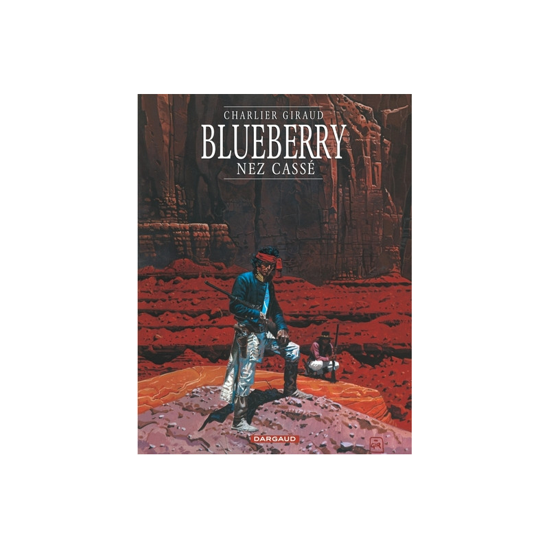 Blueberry - Tome 18 - Nez cassé
