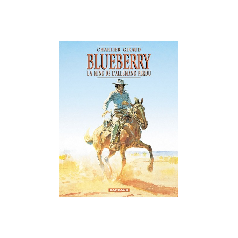Blueberry - Tome 11 - La Mine de l'Allemand perdu