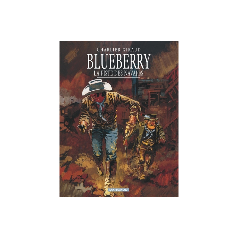 Blueberry - Tome 5 - La Piste des Navajos