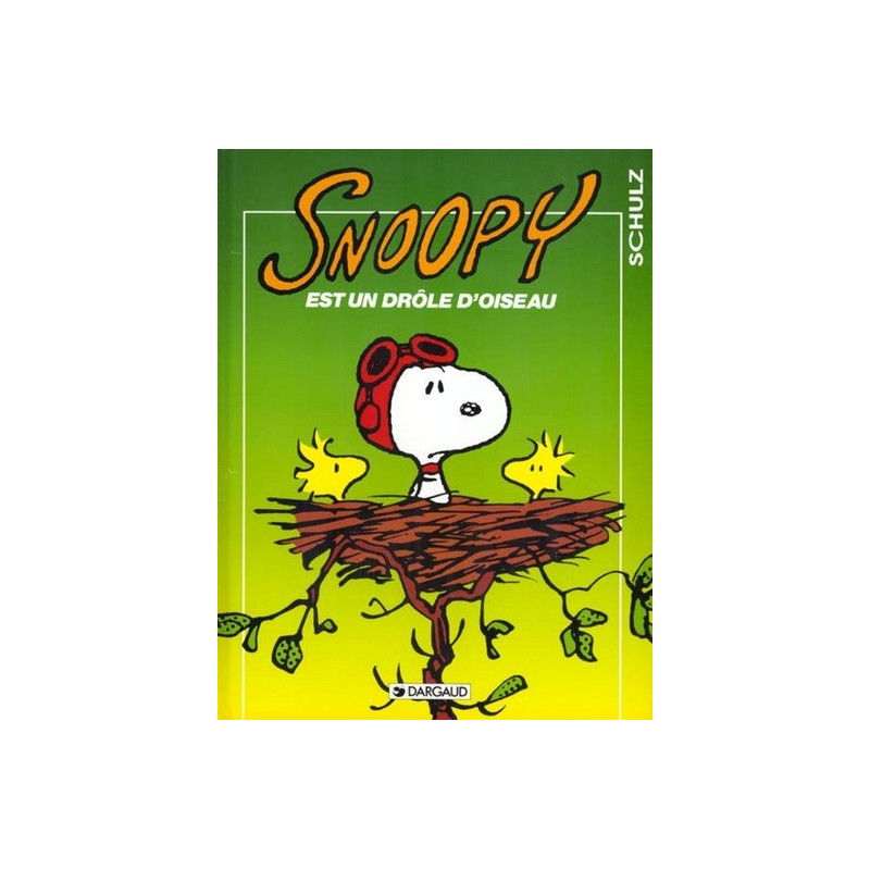 SNOOPY, EST UN DROLE D'OISEAU