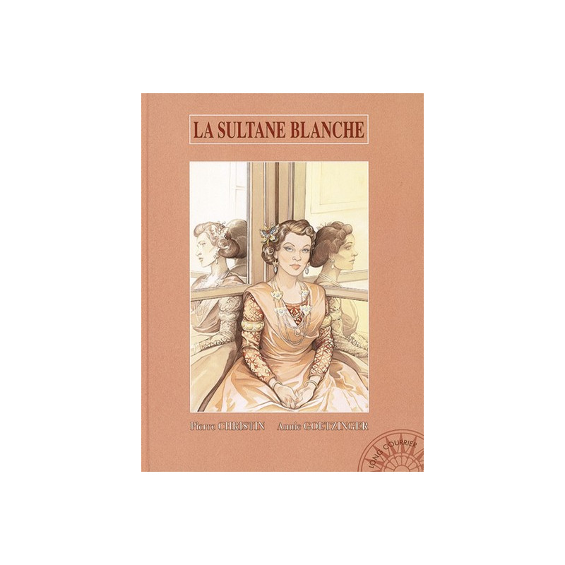 LA SULTANE BLANCHE