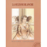 LA SULTANE BLANCHE