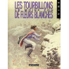 TOURBILLONS DE FLEURS BLANCHES (LES)