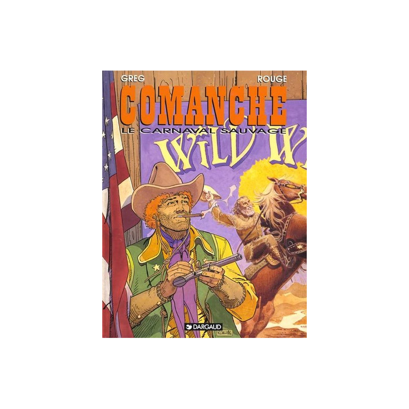 Comanche - Tome 13 - Le Carnaval sauvage