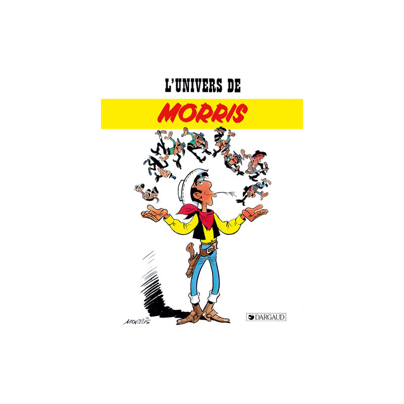 La Face cachée de Morris - Tome 0 - Morris