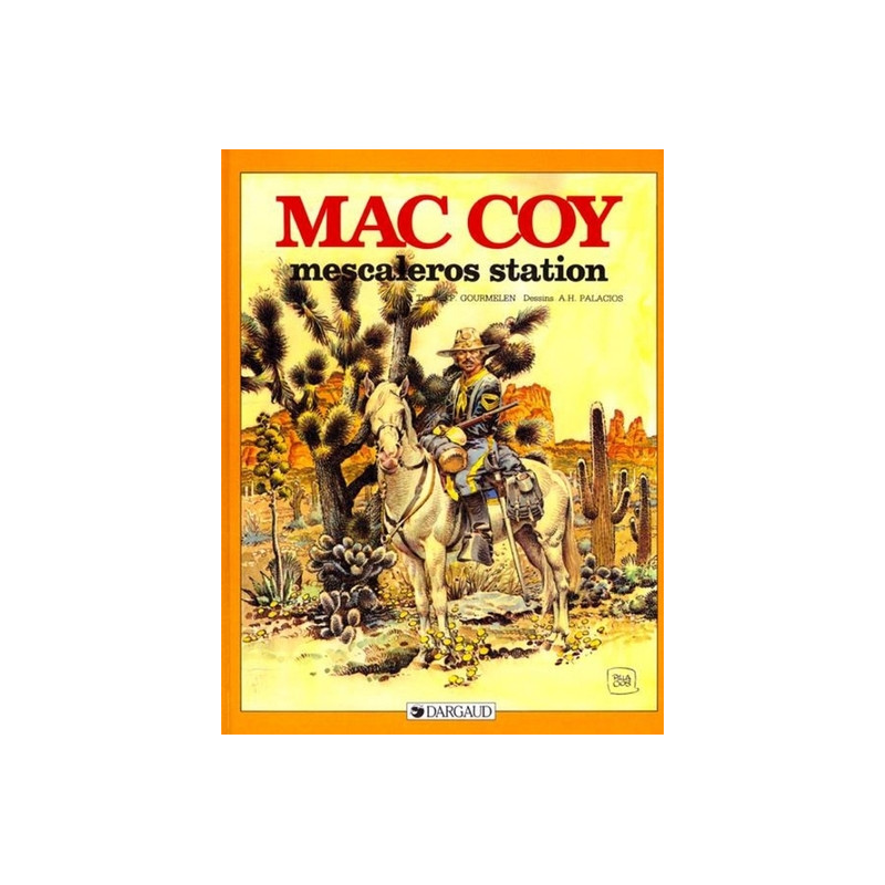 Mac Coy - Tome 15 - Mescaleros station