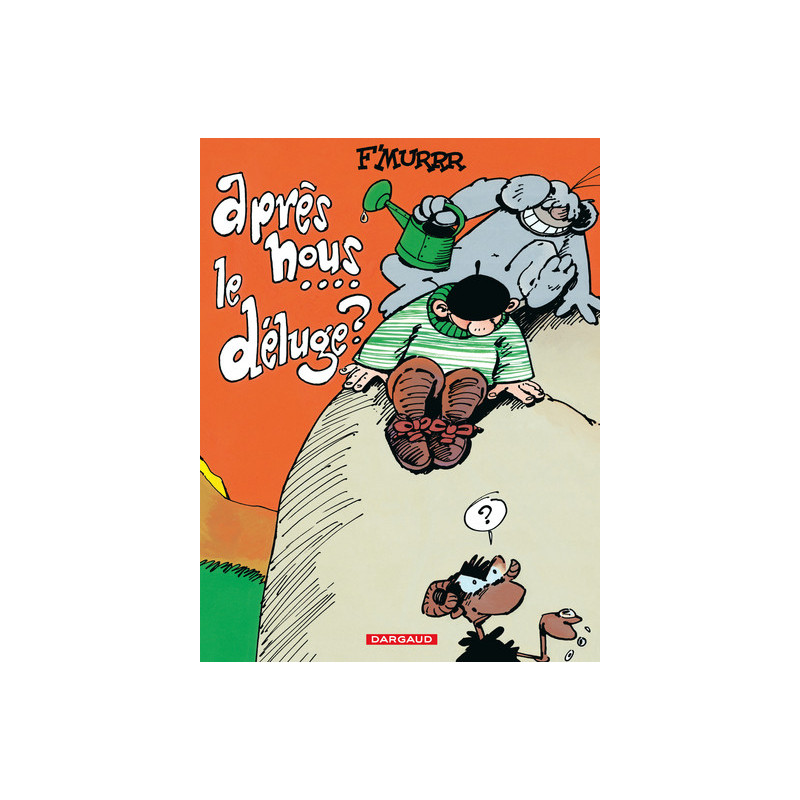 Le Génie des Alpages - Tome 9 - Après nous ... le déluge