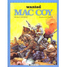Mac Coy - Tome 5 - Wanted Mac Coy