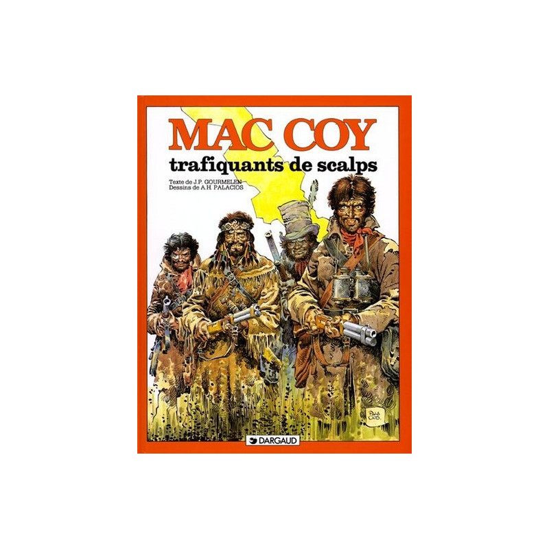 Mac Coy - Tome 7 - Trafiquants de scalps