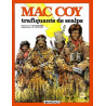 Mac Coy - Tome 7 - Trafiquants de scalps
