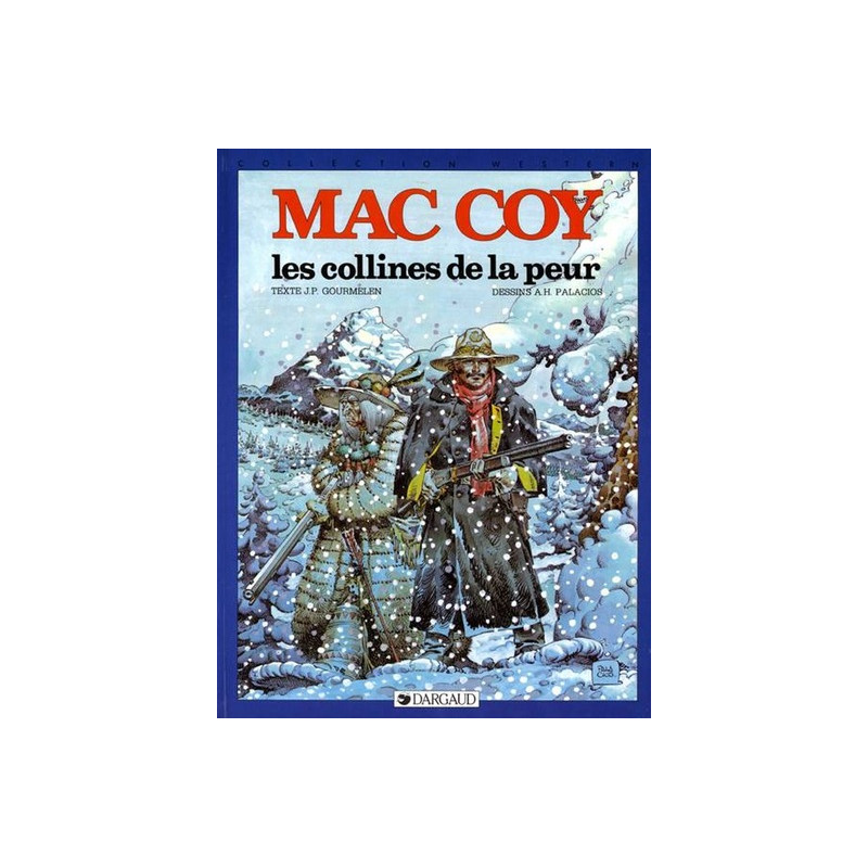 Mac Coy - Tome 13 - Les Collines de la peur