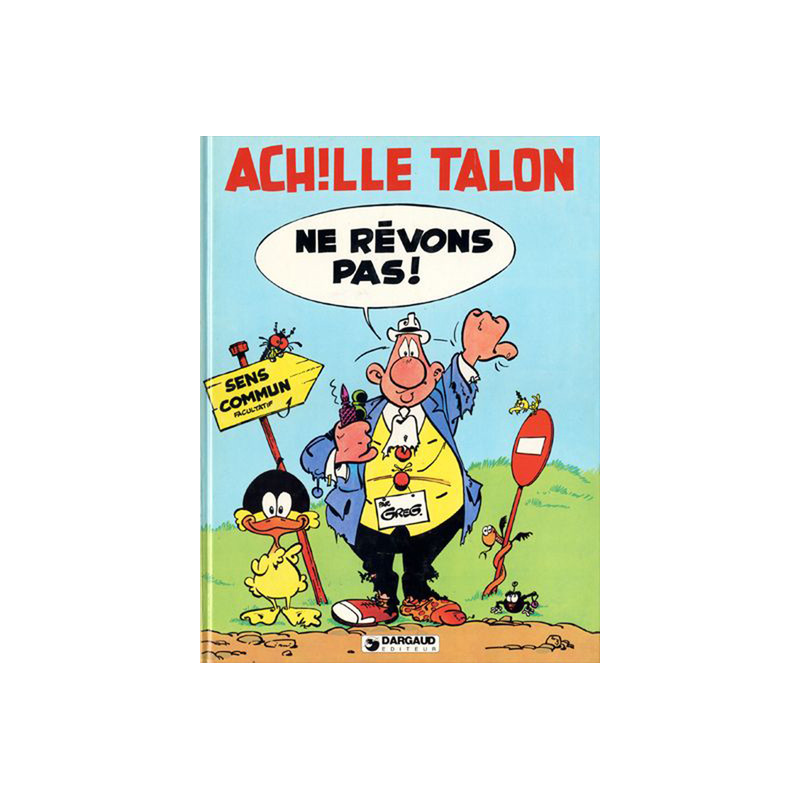 Achille Talon - Tome 27 - Ne rêvons pas !