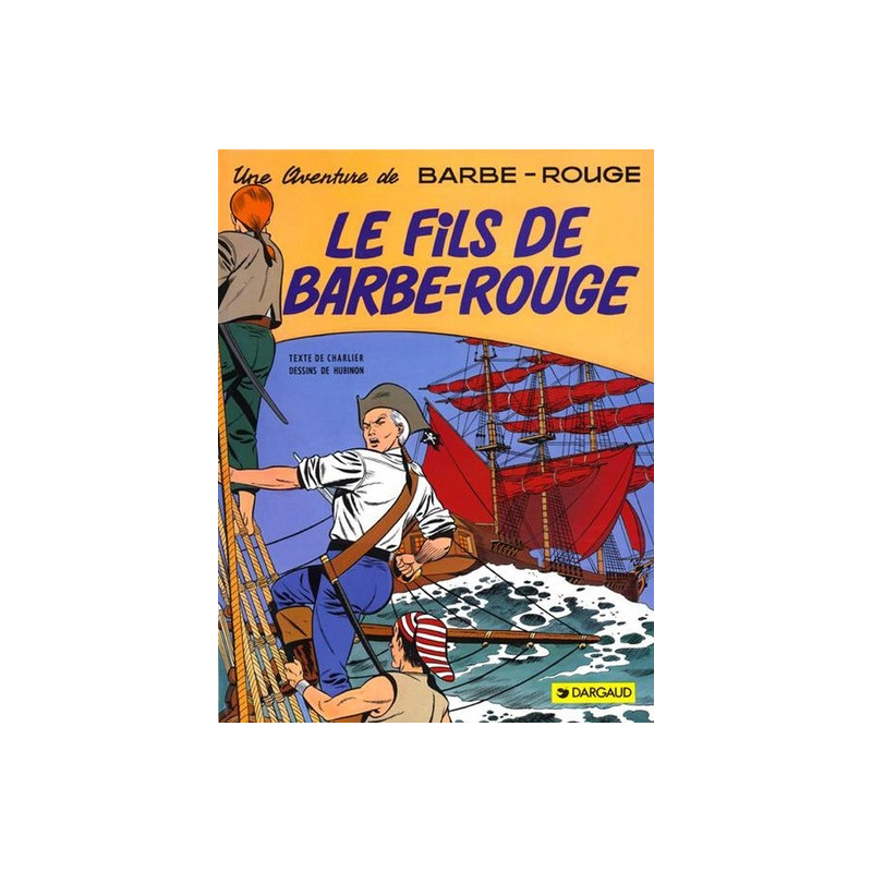 Barbe-Rouge - Tome 2 - Le Fils de Barbe-Rouge