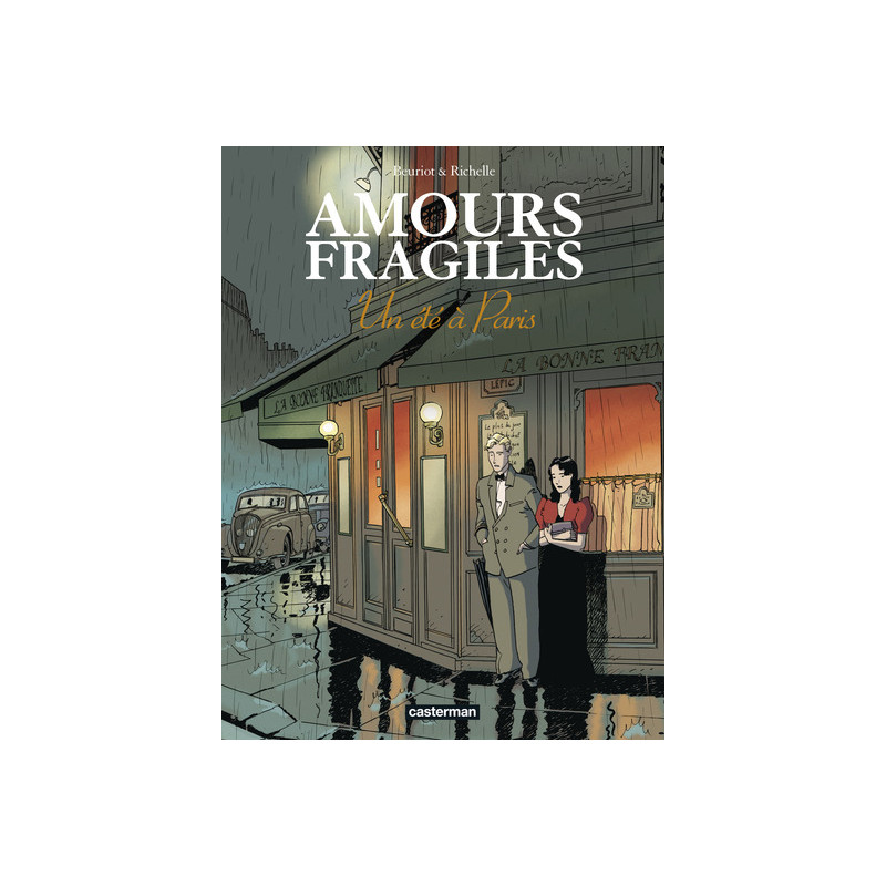 Amours fragiles