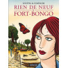Rien de neuf à Fort Bongo