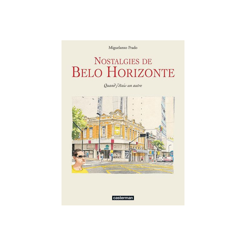 Nostalgies de Belo Horizonte