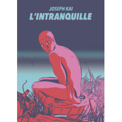 L'Intranquille