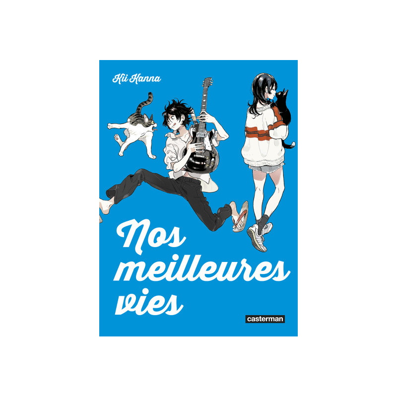 Nos meilleures vies