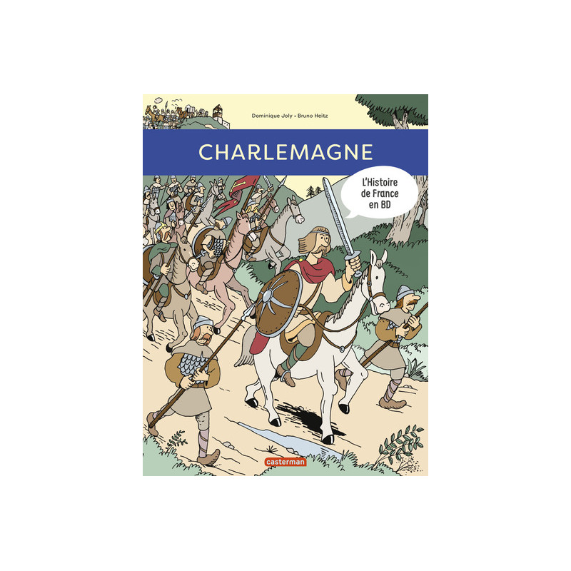 Histoire de France en BD - Charlemagne