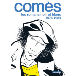 Comès, les romans noir et...