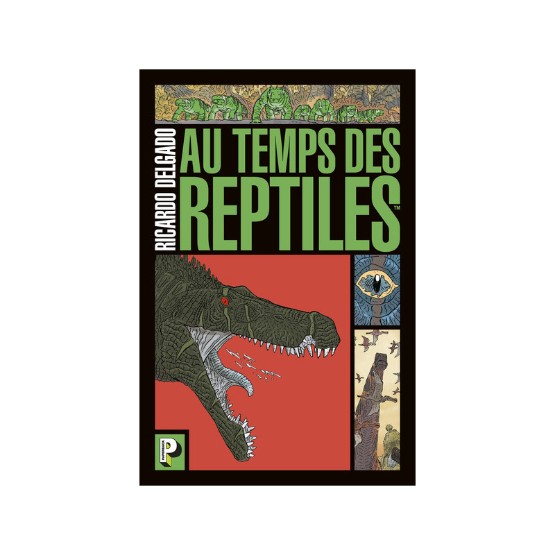 Au temps des reptiles
