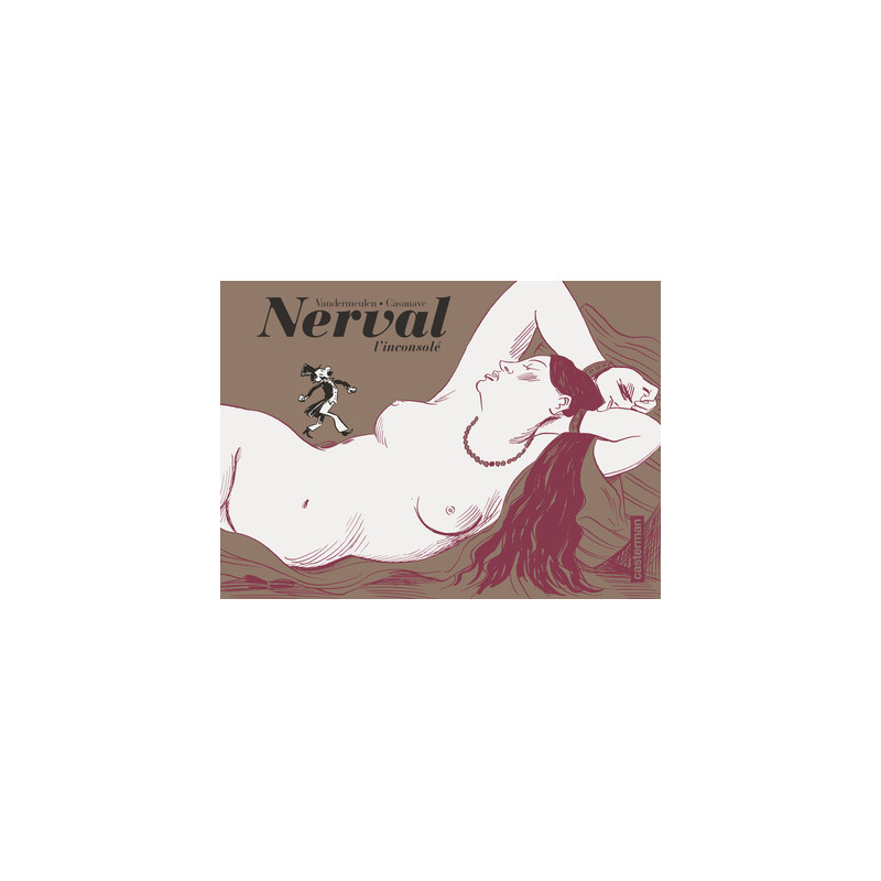 Nerval l'inconsolé