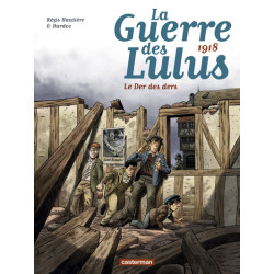 1918, Le Der des ders