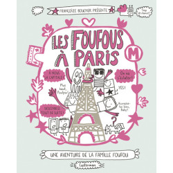 Les Foufous à Paris
