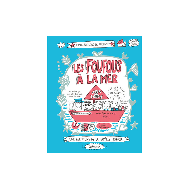 Les Foufous à la mer